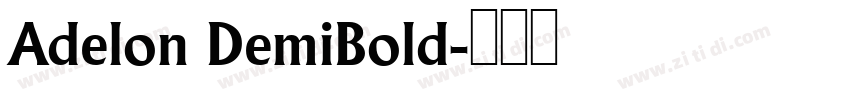 Adelon DemiBold字体转换